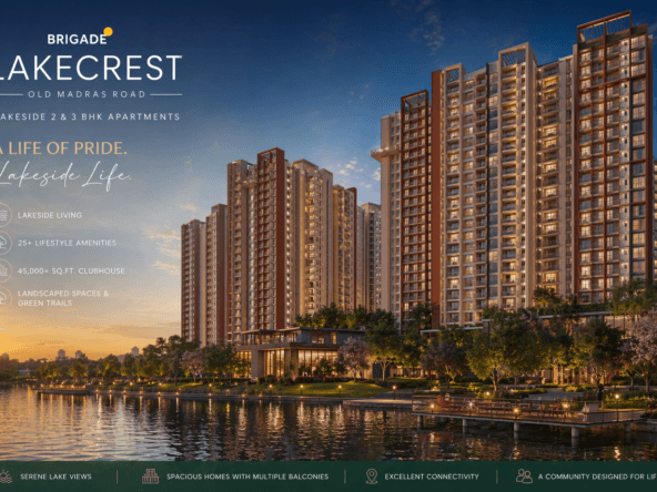 Brigade Lakecrest Old Madras Road lakeside apartments 2 and 3 BHK Bangalore