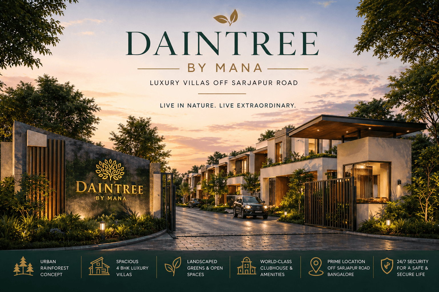 Daintree by Mana luxury villas Sarjapur Road with modern architecture, landscaped greenery and premium gated community lifestyle