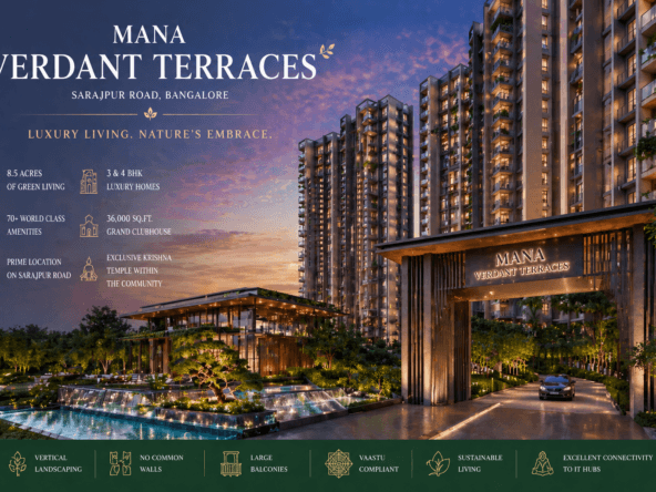 MANA Verdant Terraces luxury apartments Sarjapur Road Bangalore high-rise residential towers exterior view