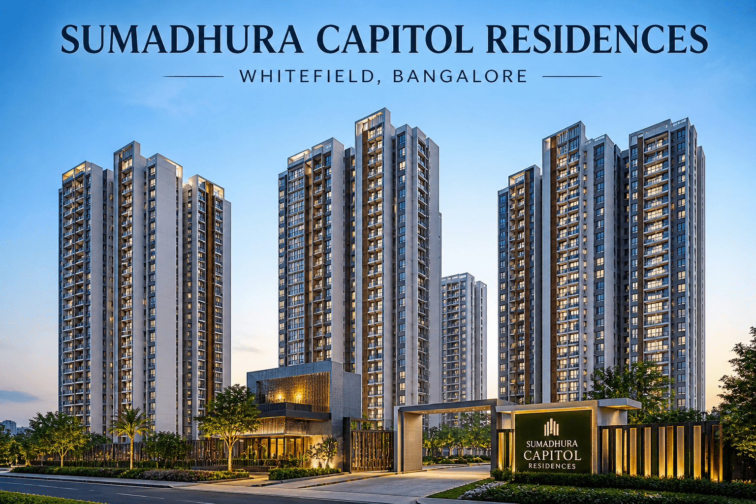 Sumadhura Capitol Residences Whitefield high rise residential towers exterior view near Hope Farm metro Bangalore