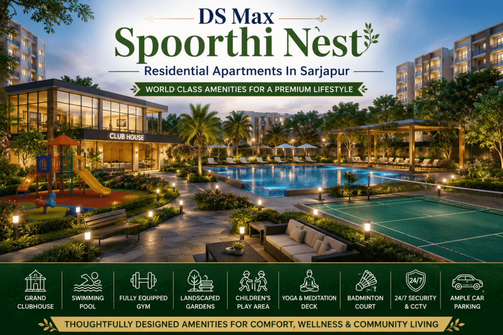 DS Max Spoorthi Nest world class amenities with clubhouse swimming pool gym and landscaped gardens
