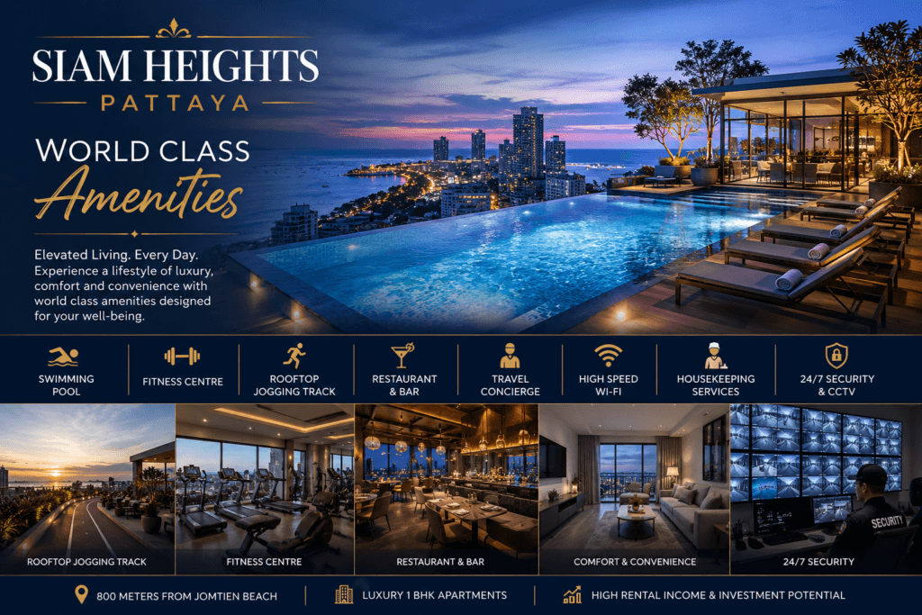 Siam Heights Pattaya world-class amenities including swimming pool, fitness centre, rooftop jogging track, restaurant, bar, and luxury lifestyle facilities