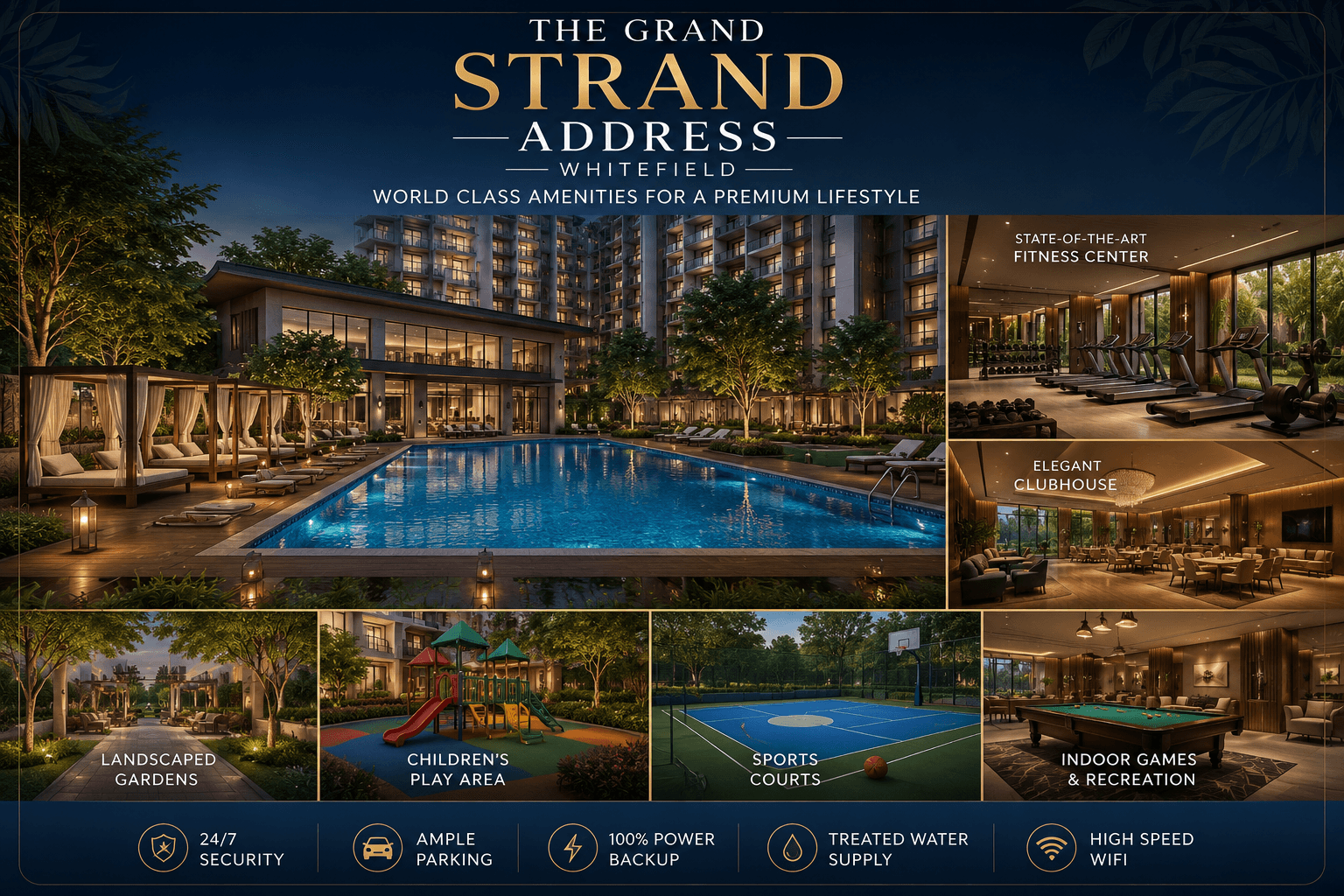 The Grand Strand Address Whitefield Amenities Clubhouse Swimming Pool Gym and Landscaped Gardens