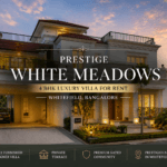 Prestige White Meadows Villa for Rent in Whitefield