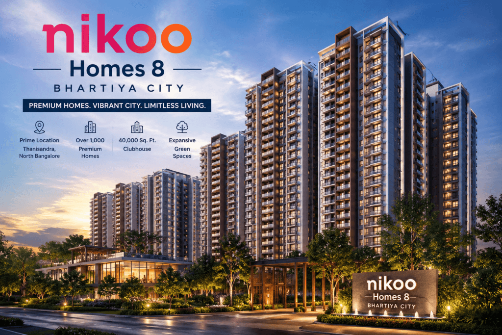 Nikoo Homes 8 Bhartiya City luxury apartments in Thanisandra featuring modern high-rise towers, premium architecture, and landscaped open spaces.