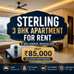 Sterling 3 BHK Apartment for Rent in Bellandur Bangalore | Semi-Furnished Apartment