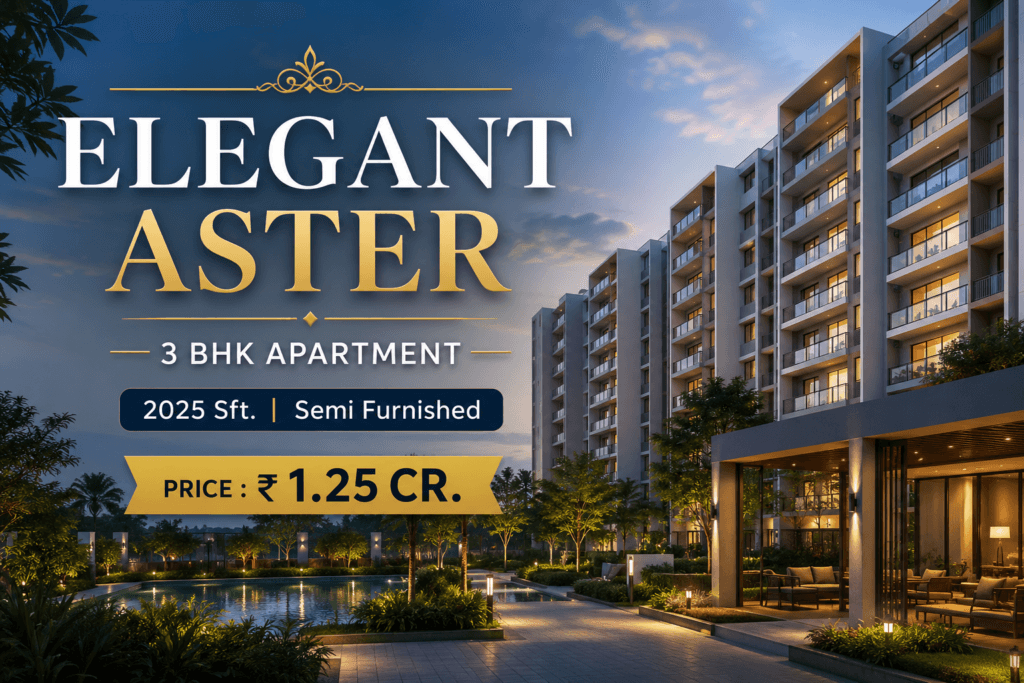 Elegant Aster 3 BHK Apartment premium residential project with modern apartment towers, landscaped surroundings, 2025 Sq. Ft. semi-furnished homes starting from ₹1.25 Crore.
