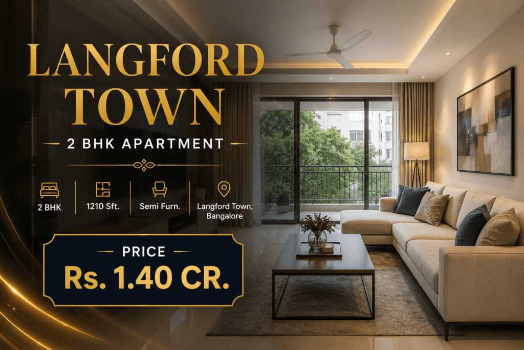 2 BHK Apartment for Sale in Langford Town Bangalore | 1210 Sq. Ft. Semi-Furnished Home at ₹1.40 Crore