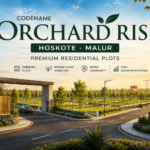 Codename Orchard Rise Hoskote–Malur premium residential plotted development in East Bangalore