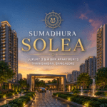 Sumadhura Solea luxury 3 & 4 BHK apartments in Thanisandra Bangalore with premium residential towers and landscaped entrance